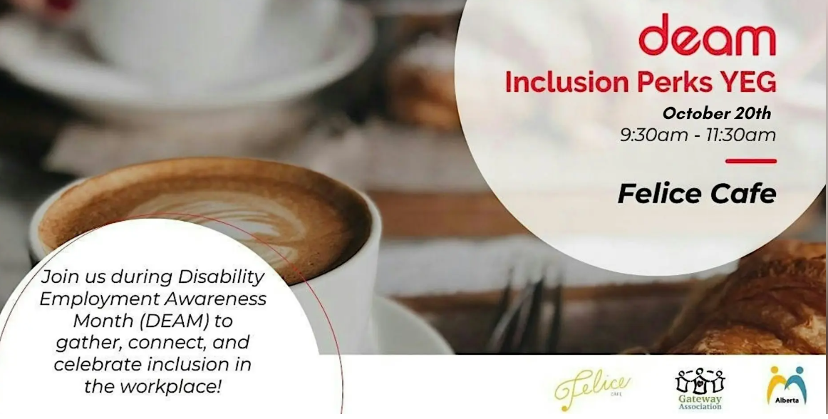 An image banner titled deam- disability employment awareness month- inclusion perks, Edmonton